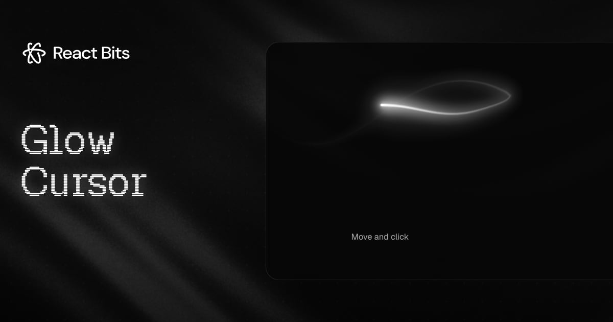 Glow Cursor, a React Bits component