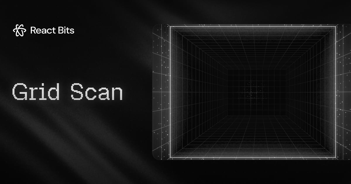 Grid Scan, a React Bits component