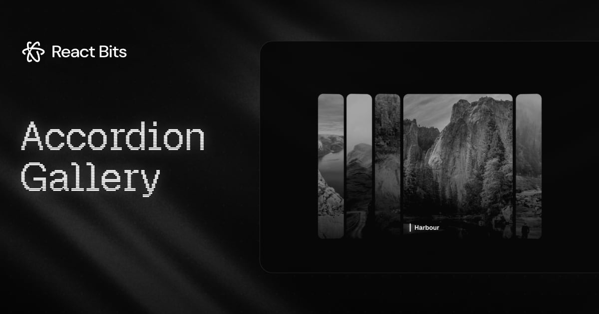 Accordion Gallery — React Component | React Bits
