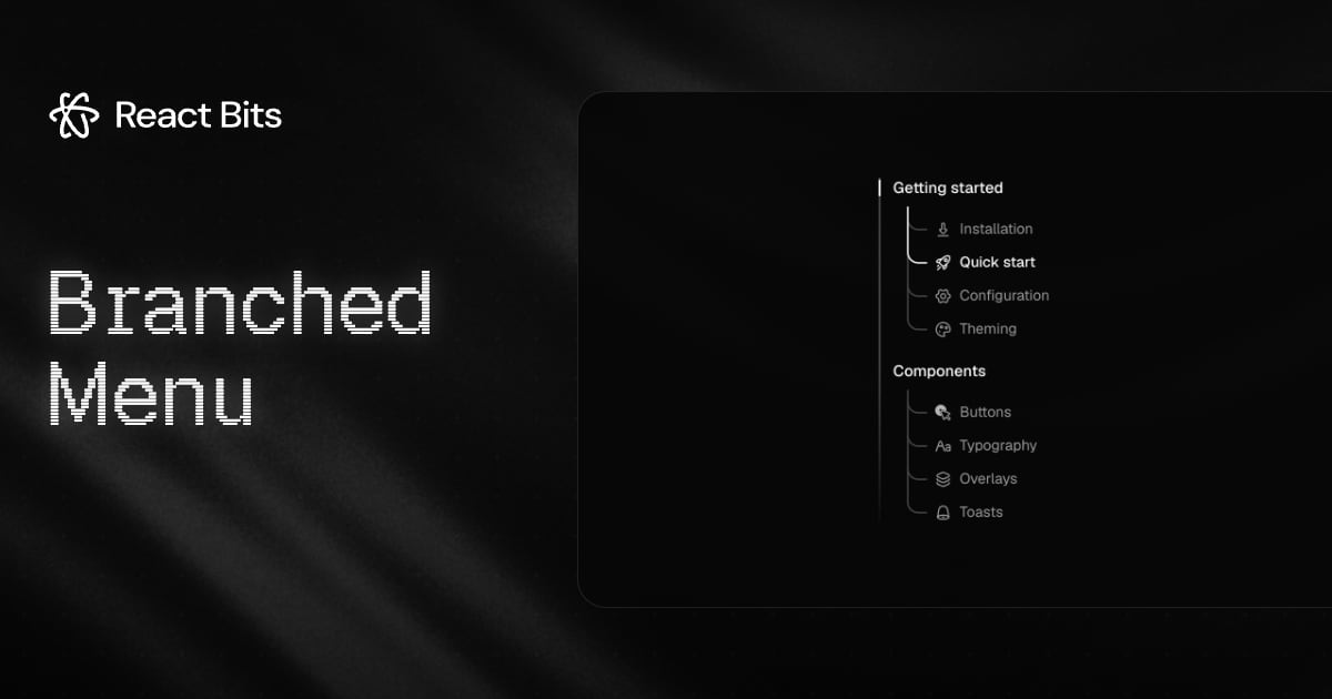 Branched Menu, a React Bits component