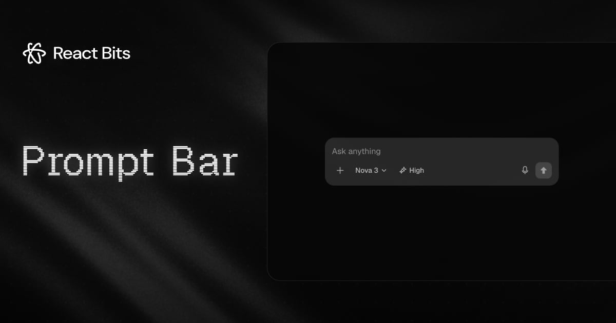 Prompt Bar, a React Bits component